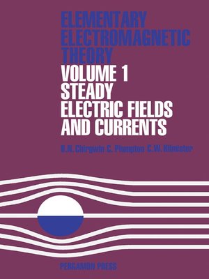 cover image of Steady Electric Fields and Currents
